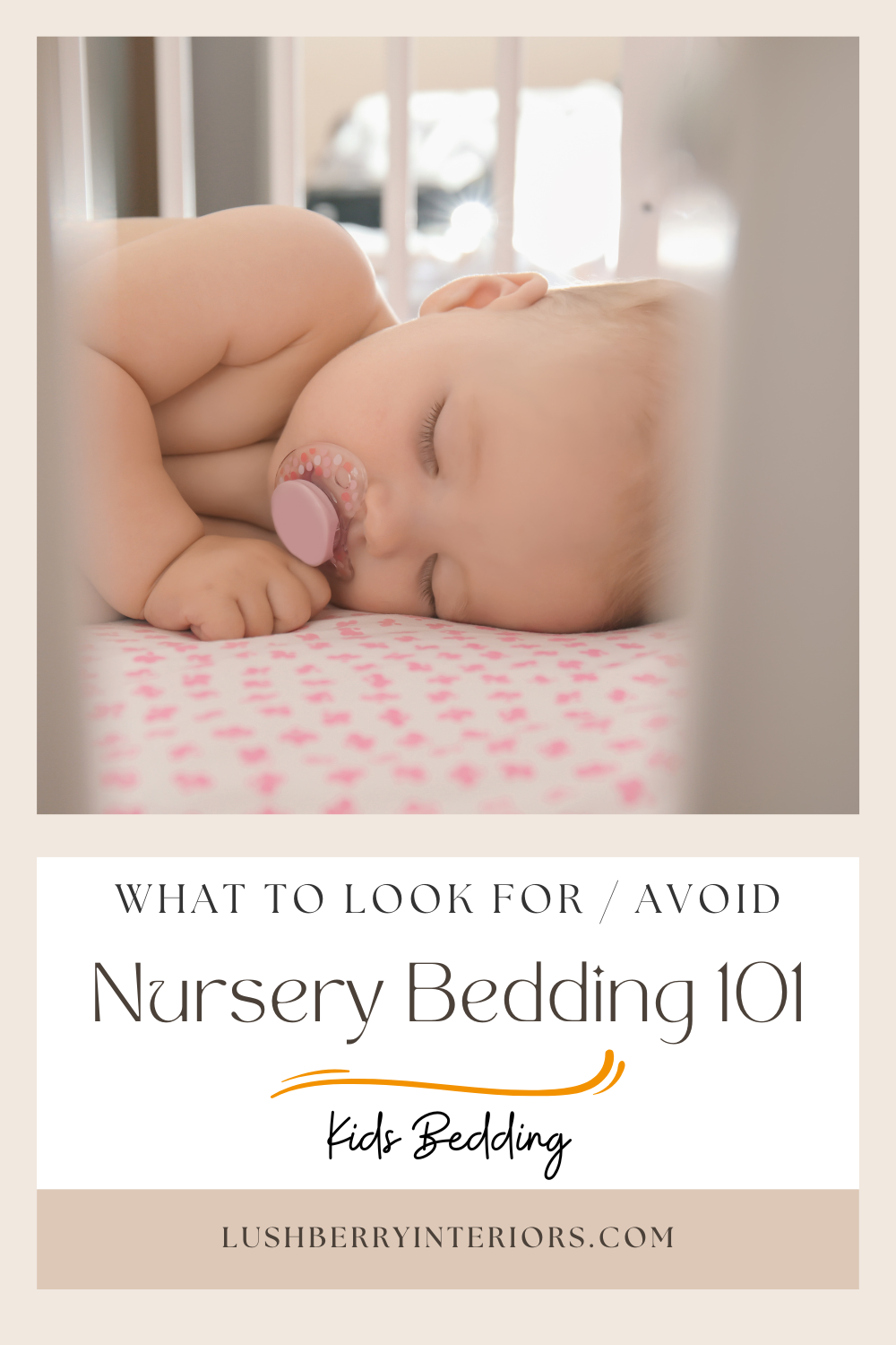 Kids and Nursery Bedding 101